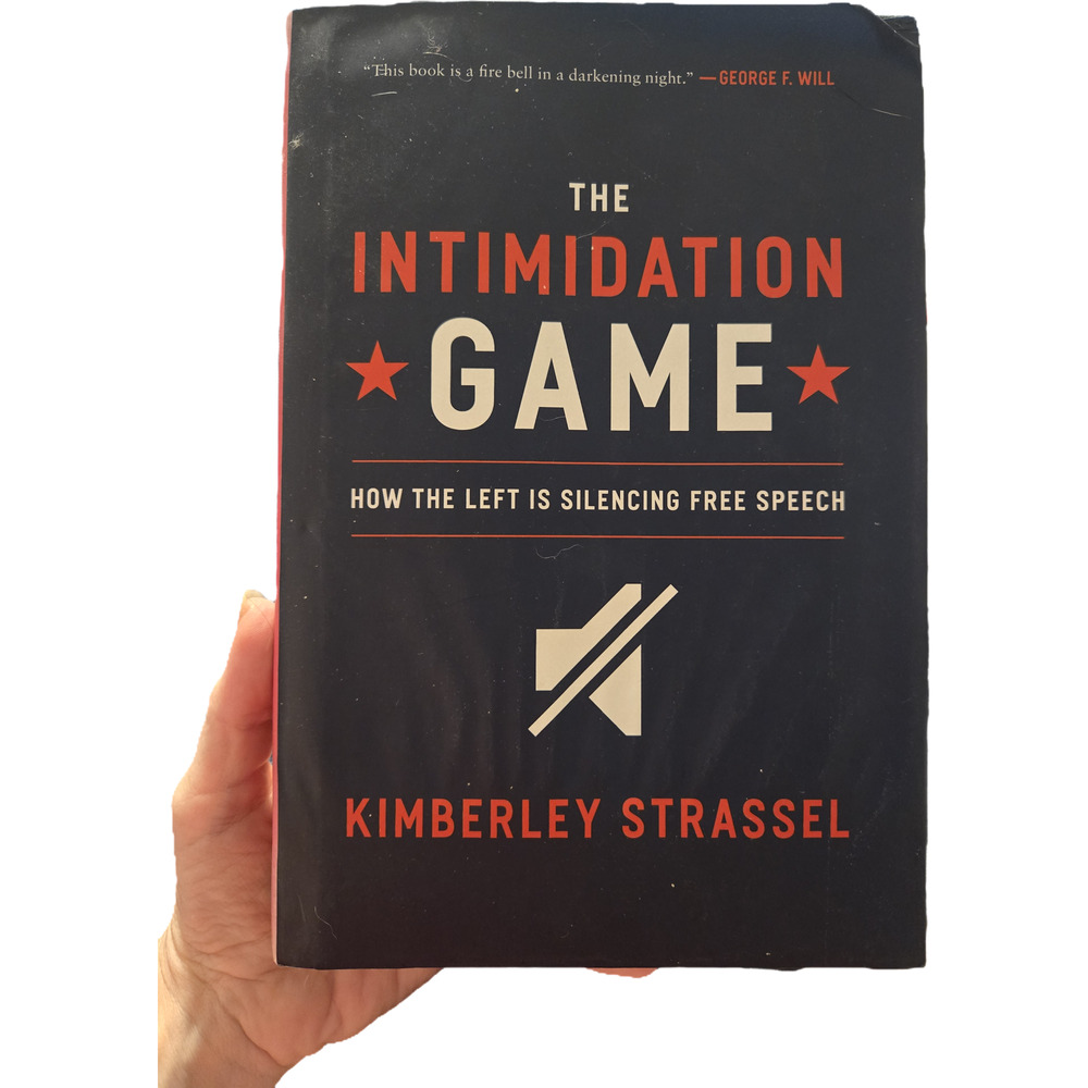 The Intimidation Game: How the Left Is Silencing Free Speech Politics Events